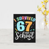 I Survived 67 Days Of School Funny Meme Teachers S Kaart (Gele Bloem)