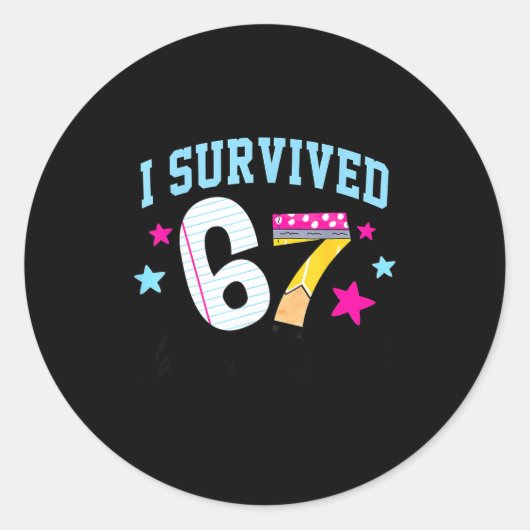 I Survived 67 Days Of School Funny Meme Teachers S Ronde Sticker (Voorkant)