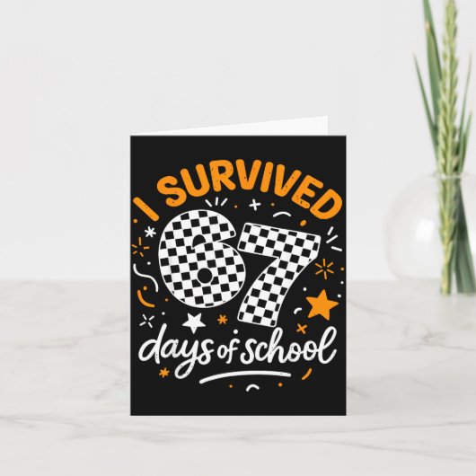 I Survived 67 Days Of School Funny Six Seven 6 7 M Kaart (Voorkant)