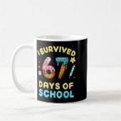 I Survived 67 Days Of School Funny Six Seven 6 7 M Koffiemok (Links)