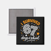 I Survived 67 Days Of School Funny Six Seven 6 7 M Magneet (Voorkant / Achterkant)