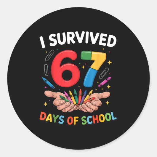 I Survived 67 Days Of School Funny Six Seven 6 7 M Ronde Sticker (Voorkant)