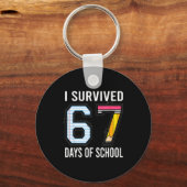 I Survived 67 Days Of School Funny Six Seven 6 7 M Sleutelhanger (Voorkant)