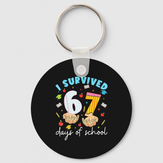 I Survived 67 Days Of School Funny Six Seven 6 7 M Sleutelhanger (Voorkant)