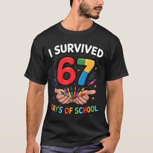 I Survived 67 Days Of School Funny Six Seven 6 7 M T-shirt (Voorkant)