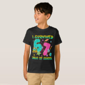 I Survived 67 Days Of School Funny Six Seven 6 7 M T-shirt (Voorkant volledig)