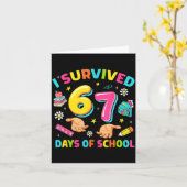 I Survived 67 Days Of School Funny Six Seven Meme  Kaart (Gele Bloem)