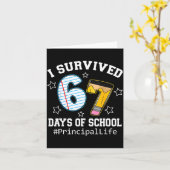 I Survived 67 Days Of School Funny Six Seven Princ Kaart (Gele Bloem)