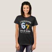I Survived 67 Days Of School Funny Six Seven Princ T-shirt (Voorkant volledig)