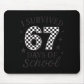 I Survived 67 Days Of School Funny Six Seven Teach Muismat (Voorkant)