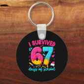 I Survived 67 Days Of School Funny Six Seven Teach Sleutelhanger (Voorkant)
