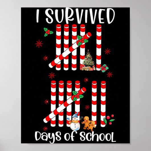 I Survived 67 Days Of School Funny Six Seven Xmas  Poster (Voorkant)