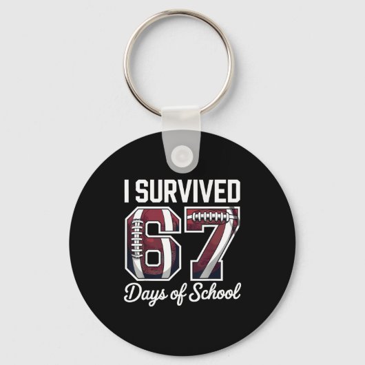 I Survived 67 Days Of School Funny Student Footbal Sleutelhanger (Voorkant)