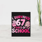 I Survived 67 Days Of School Funny Student Style  Kaart (Voorkant)