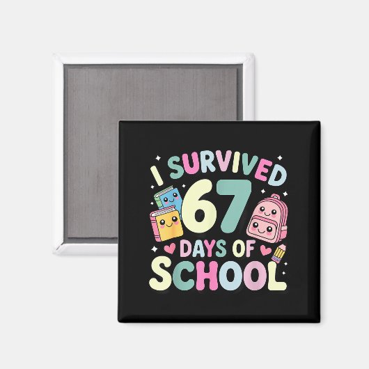 I Survived 67 Days Of School Funny Student Style Magneet (Voorkant / Achterkant)