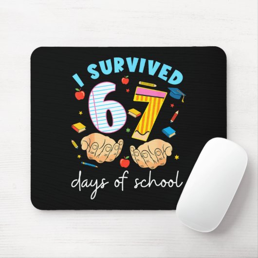 I Survived 67 Days Of School Funny Student Style  Muismat (Met muis)