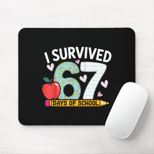 I Survived 67 Days Of School Funny Student Style  Muismat (Met muis)
