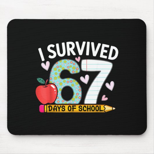 I Survived 67 Days Of School Funny Student Style Muismat (Voorkant)