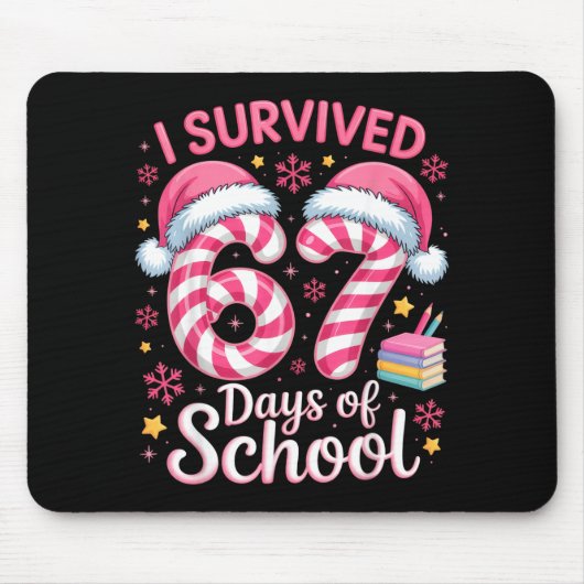 I Survived 67 Days Of School Funny Student Winter  Muismat (Voorkant)