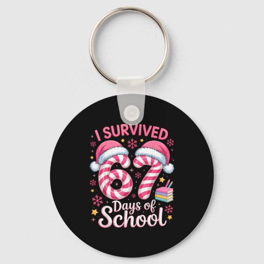 I Survived 67 Days Of School Funny Student Winter  Sleutelhanger (Voorkant)