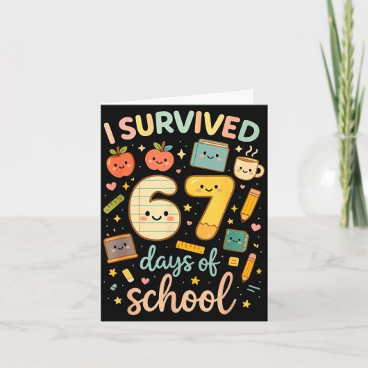 I Survived 67 Days Of School _ Funny Teacher &amp; Kaart (Voorkant)