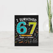 I Survived 67 Days Of School _ Funny Teacher &amp; Kaart (Voorkant)
