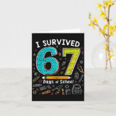 I Survived 67 Days Of School _ Funny Teacher &amp; Kaart (Gele Bloem)