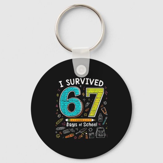 I Survived 67 Days Of School _ Funny Teacher & Sleutelhanger (Voorkant)