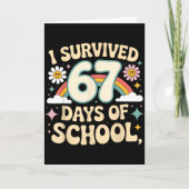 I Survived 67 Days Of School Funny Teacher And Stu Kaart (Voorkant)
