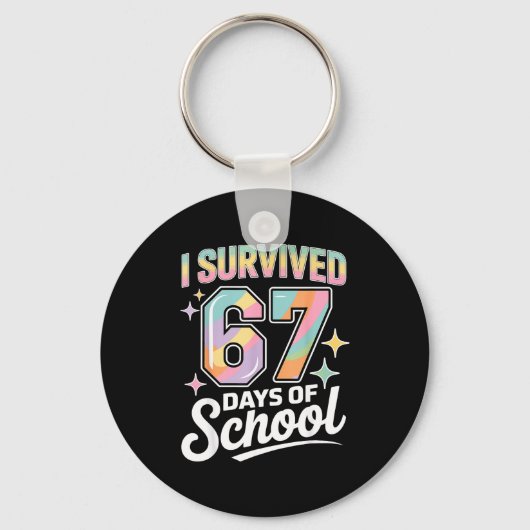 I Survived 67 Days Of School Funny Teacher And Stu Sleutelhanger (Voorkant)