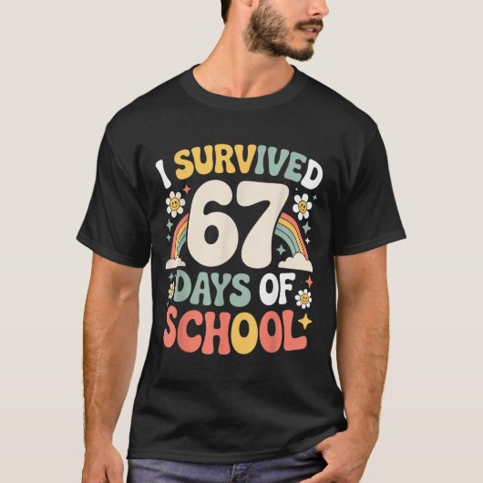 I Survived 67 Days Of School Funny Teacher And Stu T-shirt (Voorkant)
