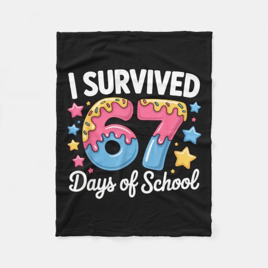 I Survived 67 Days Of School Funny Teacher Back To Fleece Deken (Voorkant)