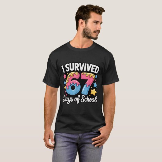 I Survived 67 Days Of School Funny Teacher Back To T-shirt (Voorkant volledig)