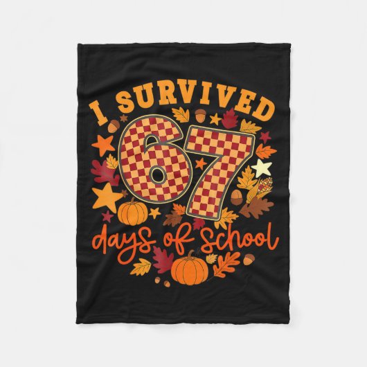 I Survived 67 Days Of School Funny Teacher Thanksg Fleece Deken (Voorkant)
