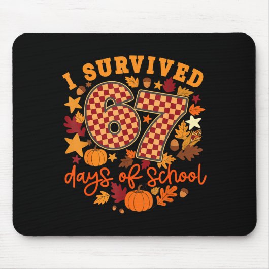 I Survived 67 Days Of School Funny Teacher Thanksg Muismat (Voorkant)
