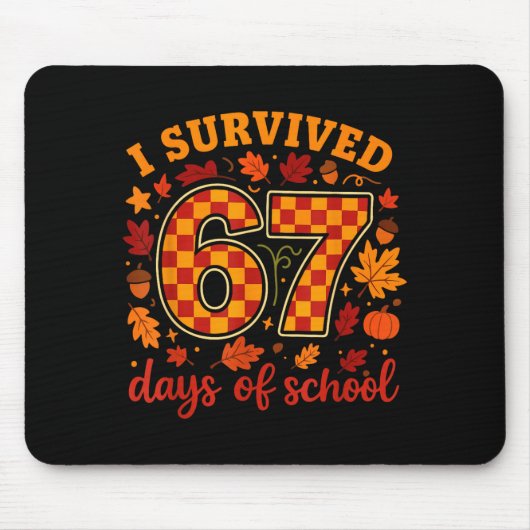 I Survived 67 Days Of School Funny Teacher Thanksg Muismat (Voorkant)