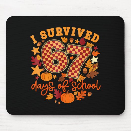 I Survived 67 Days Of School Funny Teacher Thanksg Muismat (Voorkant)