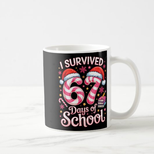 I Survived 67 Days Of School - Funny Teachers Stud Koffiemok (Rechts)