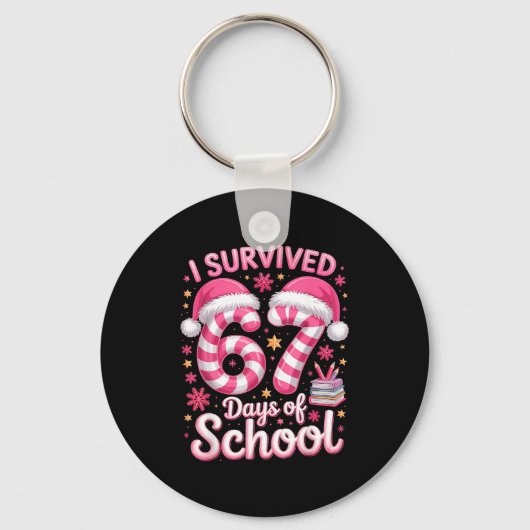 I Survived 67 Days Of School - Funny Teachers Stud Sleutelhanger (Voorkant)