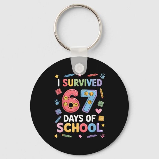 I Survived 67 Days Of School - Funny Teachers Stud Sleutelhanger (Voorkant)