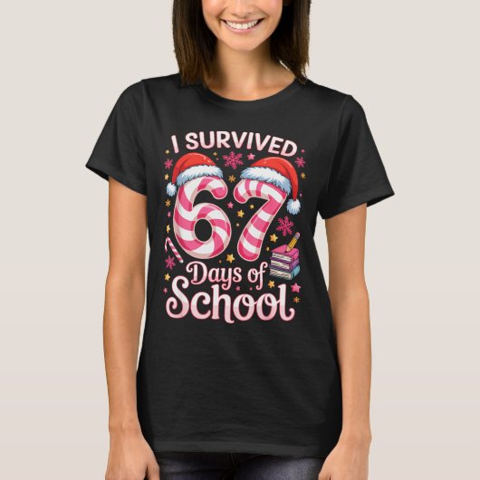 I Survived 67 Days Of School - Funny Teachers Stud T-shirt (Voorkant)