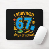 I Survived 67 Days Of School Funny Teachers Studen Muismat (Met muis)