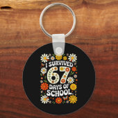 I Survived 67 Days Of School Funny Teachers Studen Sleutelhanger (Voorkant)
