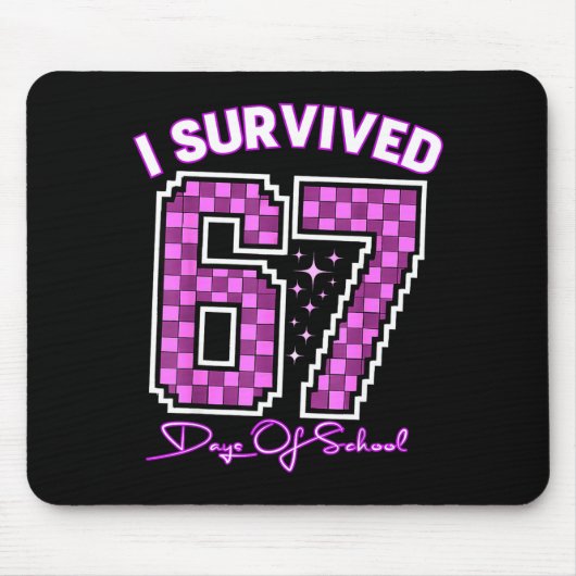 I Survived 67 Days Of School Girls Teachers 100 Da Muismat (Voorkant)