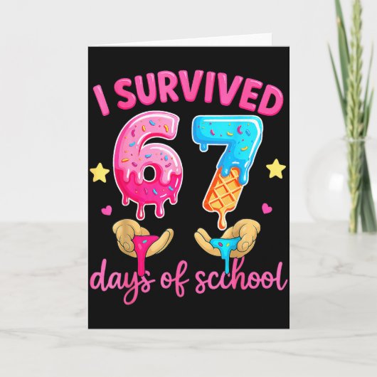 I Survived 67 Days Of School Ice Cream Six Seven M Kaart (Voorkant)