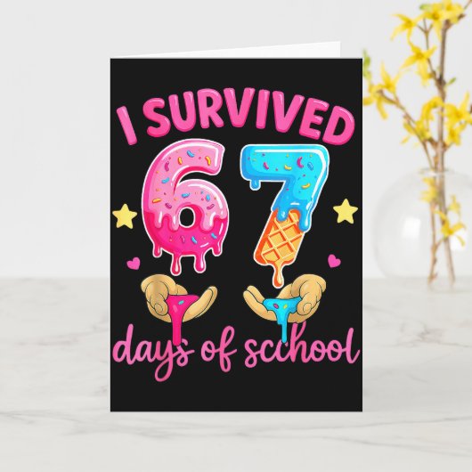 I Survived 67 Days Of School Ice Cream Six Seven M Kaart (Gele Bloem)