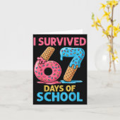I Survived 67 Days Of School Ice Cream Six Seven T Kaart (Gele Bloem)