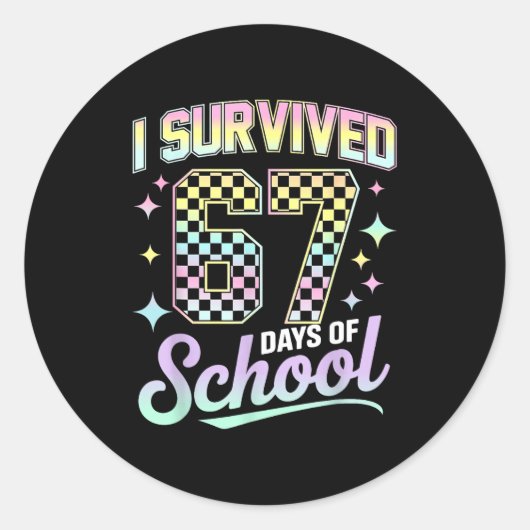 I Survived 67 Days Of School Meme Funny Student Te Ronde Sticker (Voorkant)