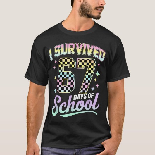 I Survived 67 Days Of School Meme Funny Student Te T-shirt (Voorkant)