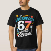 I Survived 67 Days of School Meme Teacher Student  T-shirt (Voorkant)